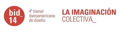 Abiertas las inscripciones para la 4ª Bienal Iberoamericana de Diseño (BID14). BID14