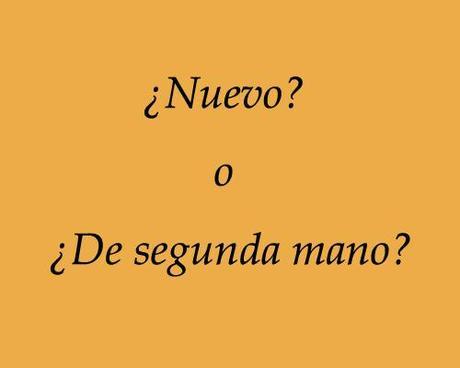 nuevo o de segunda mano nuevo o de segunda mano