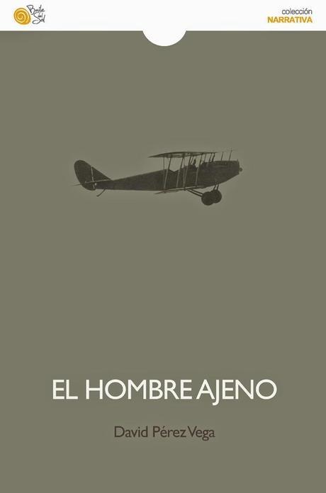 El hombre ajeno, de nuevo