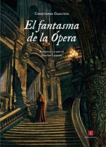 Cubierta de: El fantasma de la Ópera