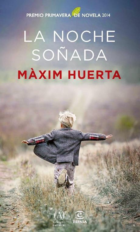 La noche soñada (Màxim Huerta)