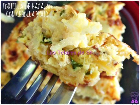 TORTILLA DE BACALAO CON CEBOLLA Y AJO