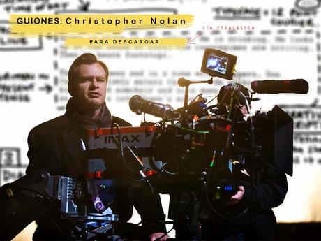 Los guiones de Christopher Nolan