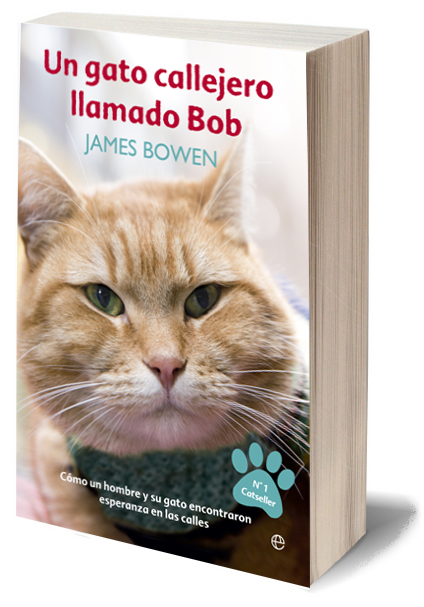 Literatura: 'Un gato callejero llamado Bob', de James Bowen