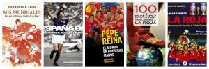 Libros publicados en España sobre el Mundial y nuestra selección