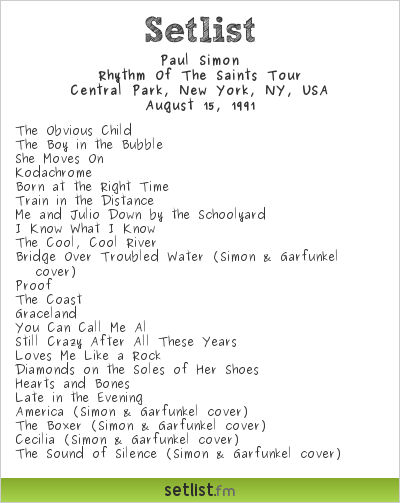 Paul Simon Setlist Central Park, New York, NY, USA 1991, Rhythm Of The Saints Tour