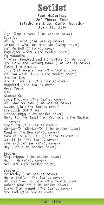 Paul McCartney Setlist Estadio de Liga, Quito, Ecuador 2014, Out There! Tour