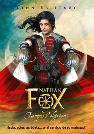 Tiempos Peligrosos (Nathan Fox, #1)