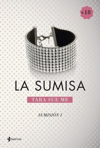 Reseña: La Sumisa - Tara Sue Me