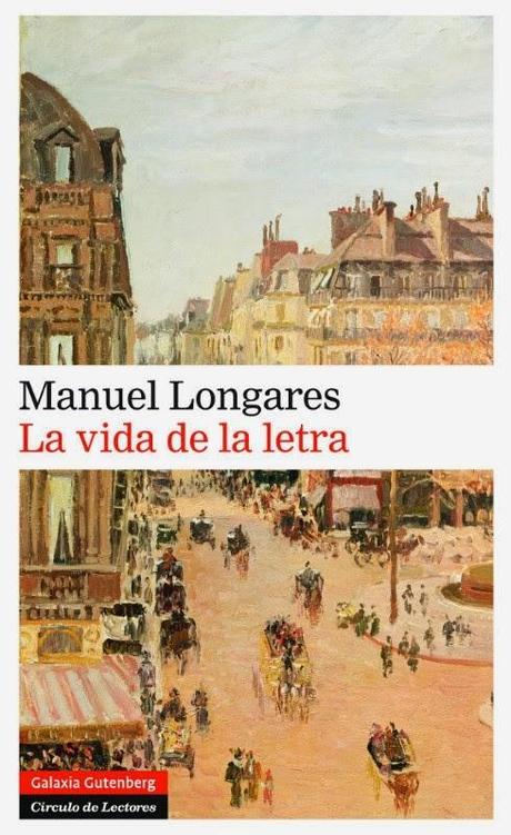 Manuel Longares. La vida de la letra