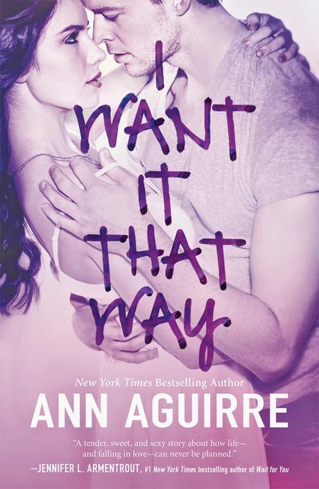 Portada revelada: I Want It That Way, As Long As You Love Me y The Shape of My Heart de Ann Aguirre