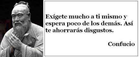 Exigete mucho a ti mismo, para ahorrate disgustos