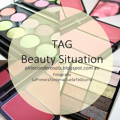 TAG || Beauty Situation