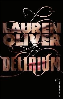 La Vuelta al mundo literario #17: Delirium de Lauren Oliver