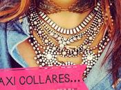 ¡Maxicollares, quiero!