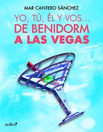 Yo, tú, él, vos... de Benidorn a las Vegas- Mar Cantero