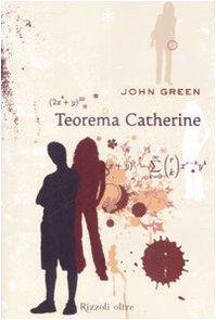 El teorema Katherine, próximo libro de John Green