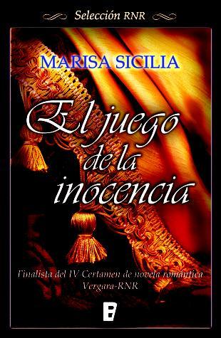 El Juego de la Inocencia by Marisa Sicilia