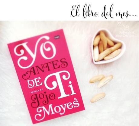 el libro del mes... yo antes de ti