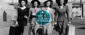clubMalasmadres