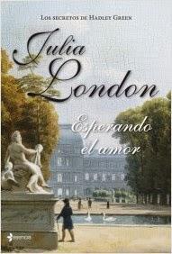 Esperando el amor, Julia London