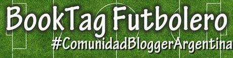 BookTag Futbolero #ComunidadBloggerArgentina