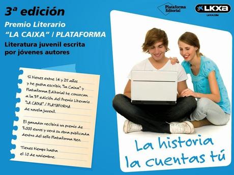 Convocada la III edición del Premio Literario “LA CAIXA”/PLATAFORMA de novela juvenil escrita por jóvenes autores