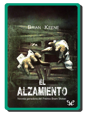 El alzamiento (Brian Keene)