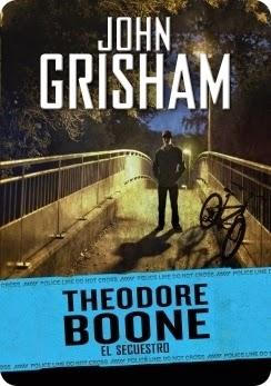 Theodore Boone: El acusado . John Grisham