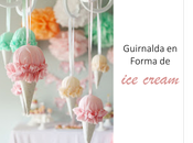 Diy......dulces guirnaldas forma cream