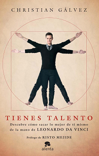 Reseña literaria: Tienes Talento de Christian Gálvez Reseña literaria: Tienes Talento de Christian Gálvez