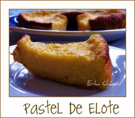 Pastel de Elote