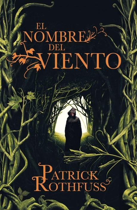 RESEÑA: EL NOMBRE DEL VIENTO ~ PATRICK ROTHFUSS: