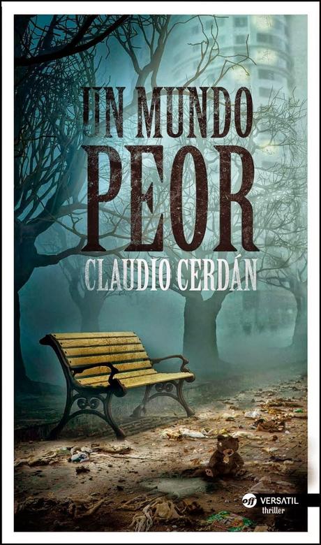 UN MUNDO PEOR - CLAUDIO CERDÁN