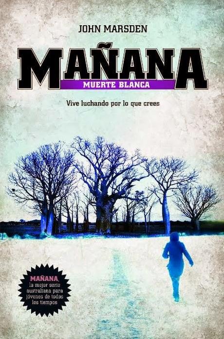 Reseña: Mañana, muerte blanca - John Marsden