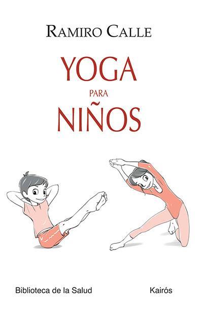 Yoga para niños (Rarmiro Calle)