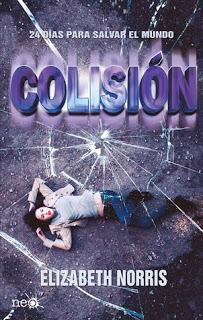 Reseña: Colisión- Elizabeth Norris