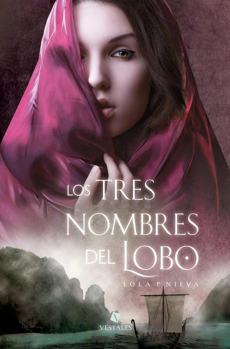 Reseña - Los tres nombres del lobo, Lola P. Nieva