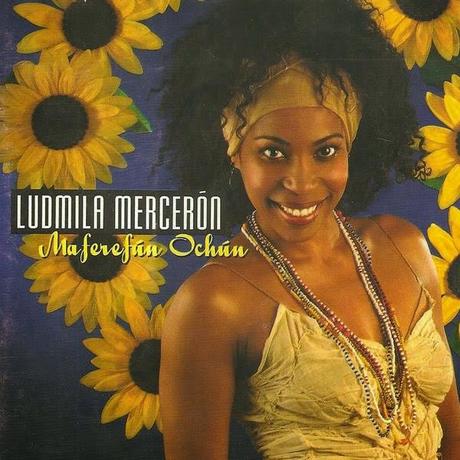 Ludmila Mercerón – Maferefún Ochún