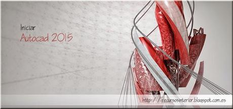 Iniciar Autocad 2015 Iniciar Autocad 2015