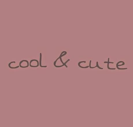 Conociendo Cool & Cute