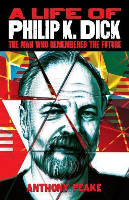 A life of Philip K. Dick