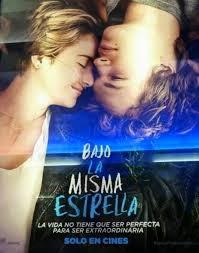 Bajo La Misma Estrella (The Fault In Our Stars). Romance Juvenil