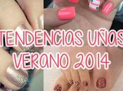 Tendencias uñas verano 2014