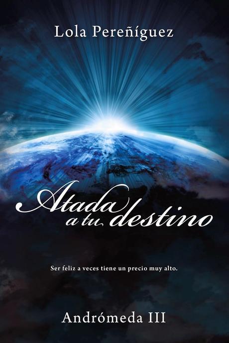 Reseña - Atada a tu destino, Lola Pereñíguez