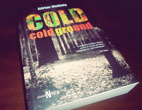 Cold cold ground, de Adrian McKinty