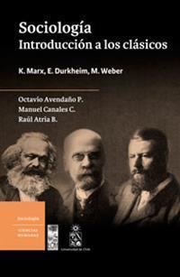 Sociología Introducción a los clásicos 200x0 00000116171183 ¿Qué es un clásico en Ciencias sociales? (Parte I)