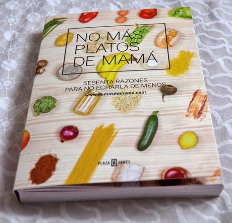 Sesenta razones culinarias para no echar de menos a mamá [libro]