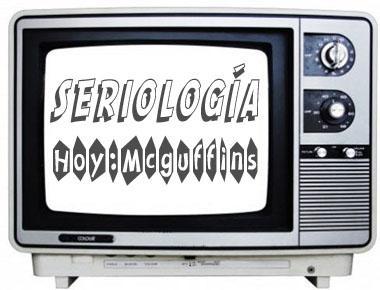 Seriología: McGuffins Seriología: McGuffins