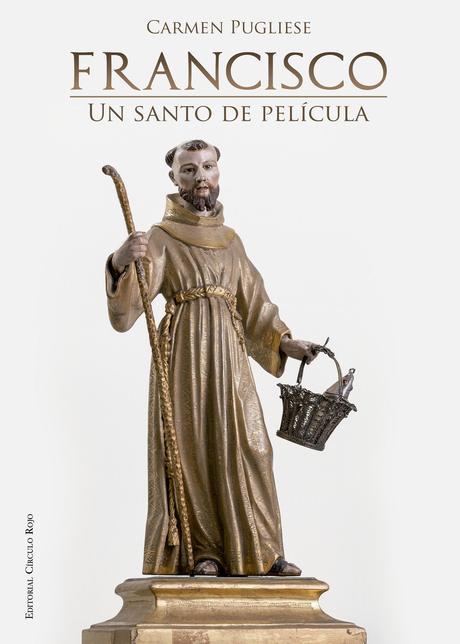 http://editorialcirculorojo.com/francisco-un-santo-de-pelicula/